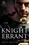 [Knight Chronicles 01] • Knight Errant